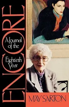 Encore: A Journal of the Eightieth Year, Paperback/May Sarton