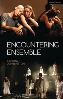 Encountering Ensemble, Paperback/John Britton