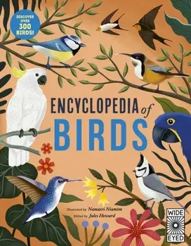 Encyclopedia of Birds, Hardback/Jules Howard