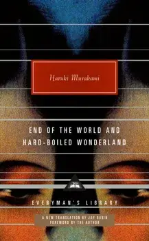 End of the World and Hard-Boiled Wonderland, Hardback/Haruki Murakami