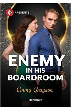 Enemy in His Boardroom - Emmy Grayson