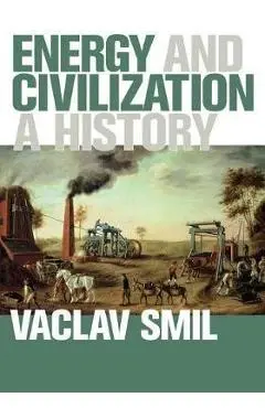 Energy and Civilization