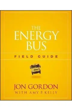 Energy Bus Field Guide