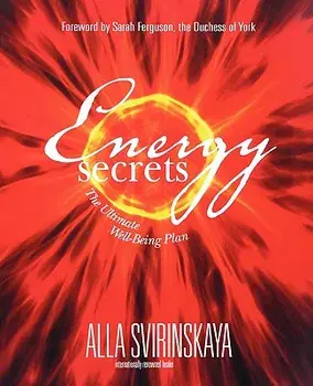 Energy Secrets, Paperback/Alla Svirinskaya