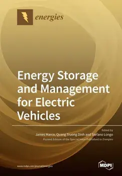 Energy Storage and Management for Electric Vehicles, Paperback/James Marco