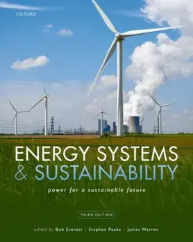 Energy Systems and Sustainability. 3 Revised edition, Paperback/James (The Open University) Warren