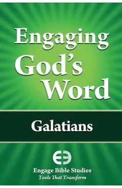 Engaging God's Word: Galatians - Community Bible Study