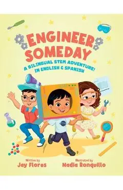 Engineer Someday - Jay Flores
