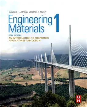 Engineering Materials 1. An Introduction to Properties, Applications and Design, Paperback/Michael F. Ashby