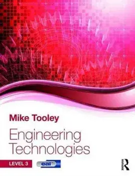 Engineering Technologies. Level 3, Paperback/Mike Tooley