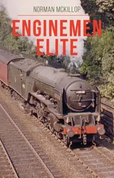 Enginemen Elite, Paperback/Norman McKillop