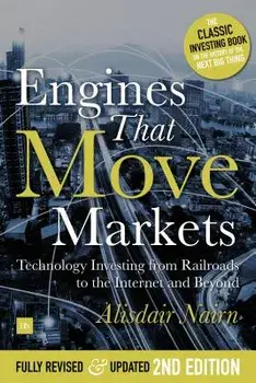 Engines That Move Markets, Hardcover/Alisdair Nairn