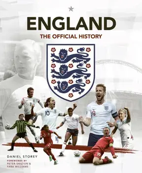 England: The Official History, Hardback/The FA