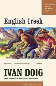 English Creek, Paperback/Ivan Doig
