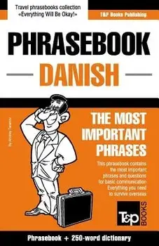 English-Danish phrasebook and 250-word mini dictionary, Paperback/Andrey Taranov