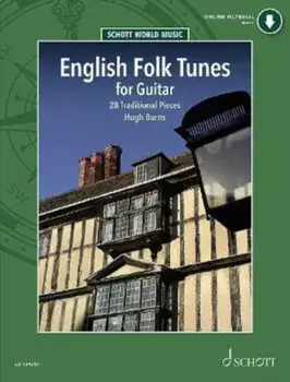 English Folk Tunes for Guitar. 28 Traditional Pieces, Sheet Map/Hugh Burns