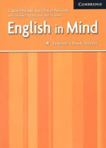 English in Mind Starter Teacher's Book | Claire Thacker