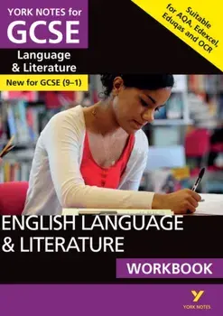 English Language and Literature Workbook: York Notes for GCSE (9-1), Paperback/Mary Green