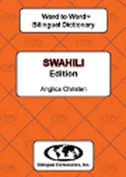 English-Swahili & Swahili-English Word-to-Word Dictionary, Paperback/A. Christin