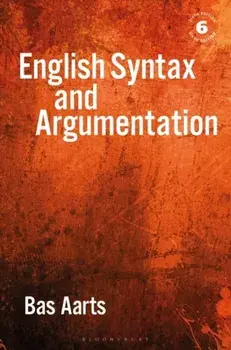 English Syntax and Argumentation. 6 ed, Paperback/***
