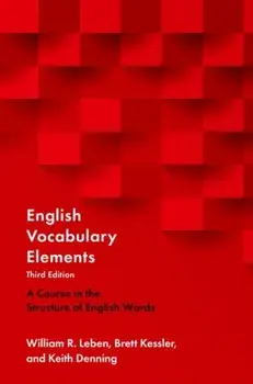 English Vocabulary Elements. A Course in the Structure of English Words, 3 Revised edition, Paperback/***