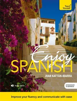 Enjoy Spanish, Paperback/Juan Kattan-Ibarra