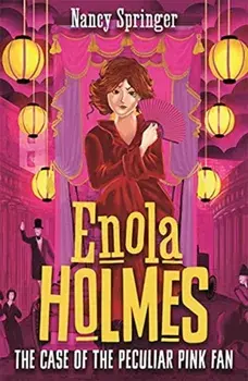 Enola Holmes 4: The Case of the Peculiar Pink Fan, Paperback/Nancy Springer