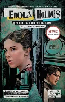 Enola Holmes: Mycroft's Dangerous Game, Paperback/Nancy Springer