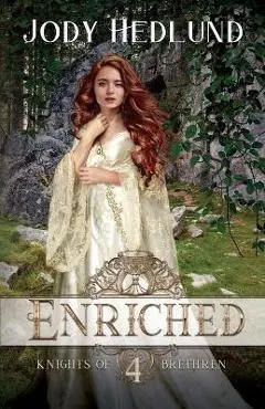 Enriched - Jody Hedlund