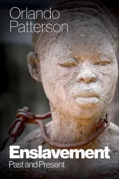 Enslavement. Past and Present, Paperback/***