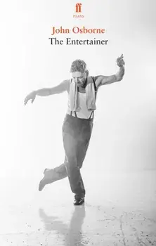 Entertainer, Paperback/John Osborne