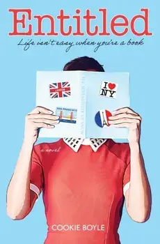 Entitled: Life isn't easy when you're a book, Paperback/Cookie Boyle