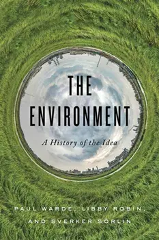 Environment. A History of the Idea, Paperback/Sverker Soerlin
