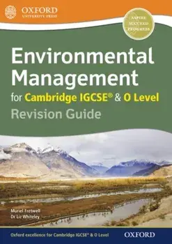 Environmental Management for Cambridge IGCSE (R) & O Level Revision Guide, Paperback/Liz Whiteley