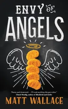 Envy of Angels: A Sin Du Jour Affair, Paperback/Matt Wallace