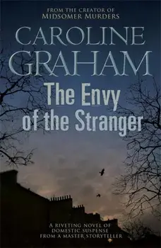 Envy of the Stranger, Paperback/Caroline Graham