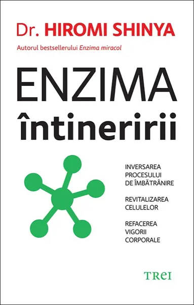 Enzima întineririi - Hiromi Shinya