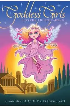 EOS the Lighthearted, Volume 24 - Joan Holub