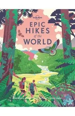 Epic Hikes of the World