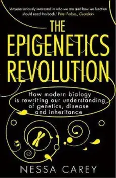 Epigenetics Revolution, Paperback/Nessa Carey