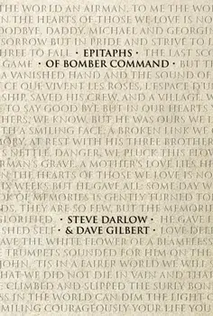 Epitaphs of Bomber Command, Hardback/Dave Gilbert
