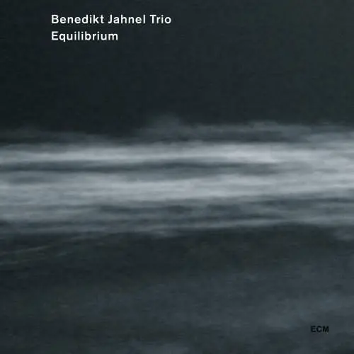 Equilibrium | Benedikt Jahnel, Benedikt Jahnel Trio