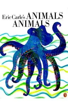 Eric Carle's Animals Animals - Eric Carle