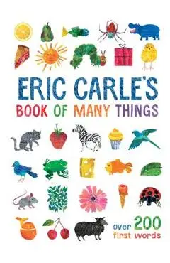 Eric Carle's Book of Many Things - Eric Carle