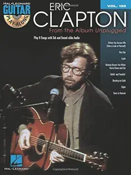 Eric Clapton - From the Album Unplugged: Guitar Play-Along Volume 155, Paperback/Eric Clapton