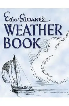 Eric Sloane's Weather Book - Eric Sloane