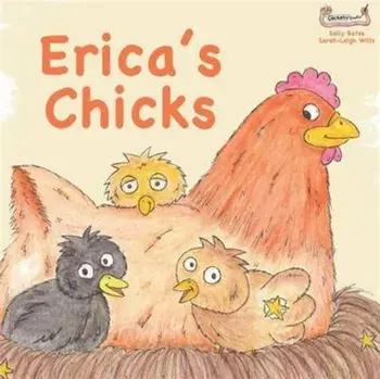 Erica's Chicks, Paperback/Sally Bates