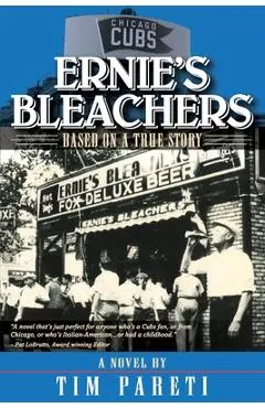 Ernie's Bleachers - Tim Pareti