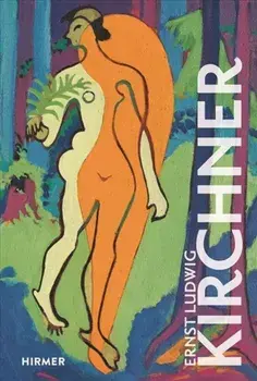 Ernst Ludwig Kirchner, Hardback/Thorsten Sadowsky