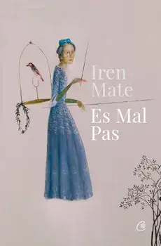 Es Mal Pas/Iren Mate